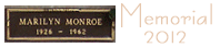 Marilyn Memorial 2012