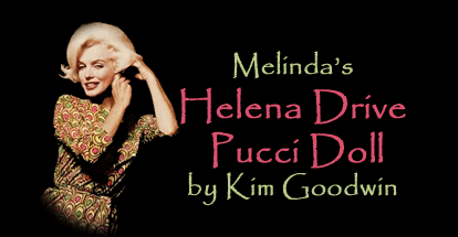 Helena Drive Pucci Doll